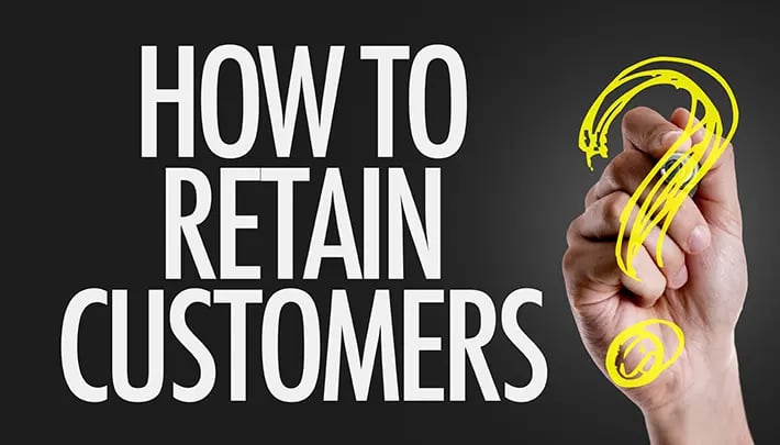 How to retain customers